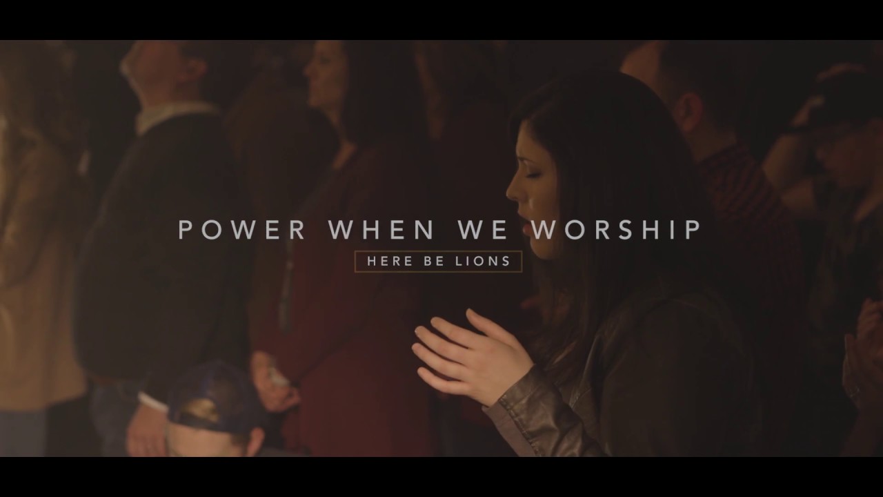 Power When We Worship