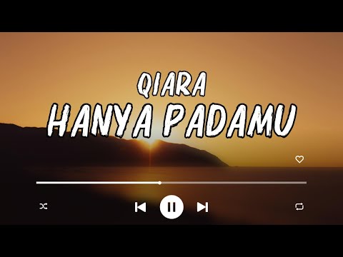 Qiara - Hanya Padamu Lyrics