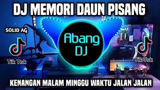 Download lagu DJ MEMORI DAUN PISANG REMIX FULL BASS VIRAL TIKTOK TERBARU 2023 mp3 Download lagu DJ MEMORI DAUN PISANG REMIX FULL BASS VIRAL TIKTOK TERBARU 2023 mp3