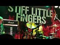 Stiff Little Fingers "Law & Order" Live at the Warsaw Club, Brooklyn, NY 10/22/19