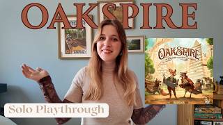 Oakspire: The Builders of the Sunleaf Grove | Solo Playthrough
