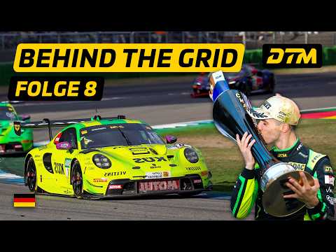 Der Champion ist gekrönt! Das große FINALE I DTM: Behind The Grid - Folge 8
