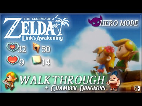 The Legend of Zelda: Link's Awakening [NS] - Walkthrough & Chamber Dungeon / Hero Mode