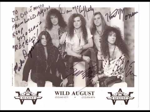 Wild August - Wild August 1989 [Full Album]