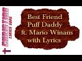 Puff Daddy Best Friend Lyrics 
