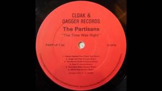 Partisans,The   I Never Needed You