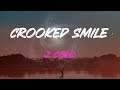 J. Cole - Crooked Smile (Feat. Tlc) Lyrics | I'm On My Way, On My Way, On My Way Down