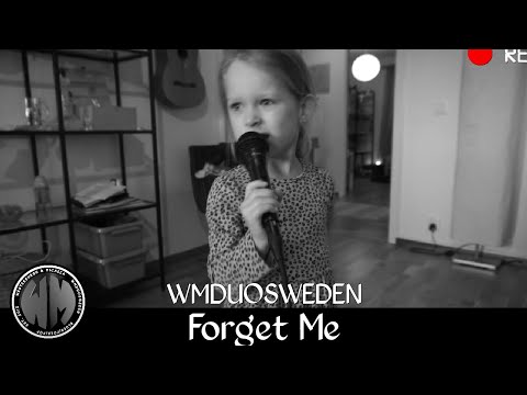 Westerburgh & Micaela (WM) - Forget Me (Lewis Capaldi cover)