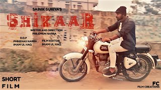 Shikaar Short Film - Sainik  Imam  Phinehas  Surya