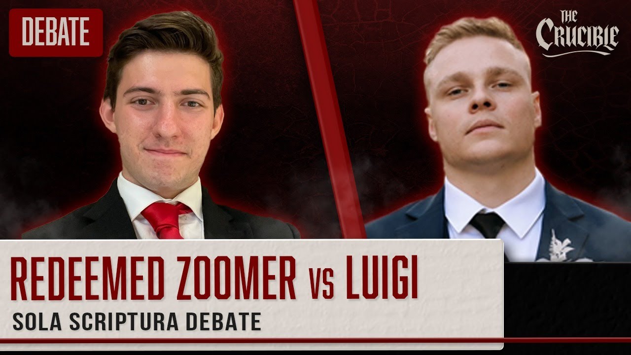 Redeemed Zoomer vs Luigi: Sola Scriptura