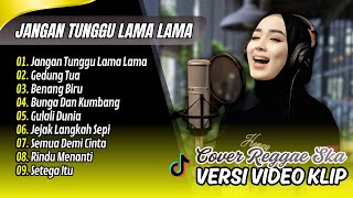 Download lagu JANGAN TUNGGU LAMA-LAMA - Cici Paramida | GEDUNG TUA | BENANG BIRU || COVER SKA REGGAE 2025 mp3 Download lagu JANGAN TUNGGU LAMA-LAMA - Cici Paramida | GEDUNG TUA | BENANG BIRU || COVER SKA REGGAE 2025 mp3