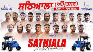 🔴[Live] Sathiala (Amritsar) Kabaddi Tournament 11 Mar 2023