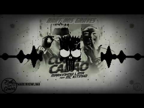 MARKINHOW LIMA E MC KITINHO - CATUCADÃO COM GRAVE