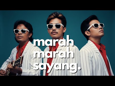 Marah Marah Sayang • Ini Baru Betul Cover!