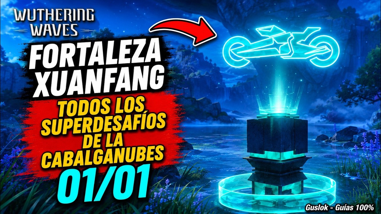 Fortaleza Xuanfang – Superdesafío De La Cabalganubes | Wuthering Waves 3.5