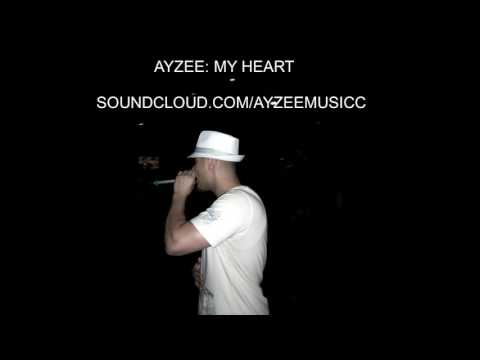 AyZee - My Heart