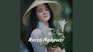 Download lagu Raiso Ngapusi mp3