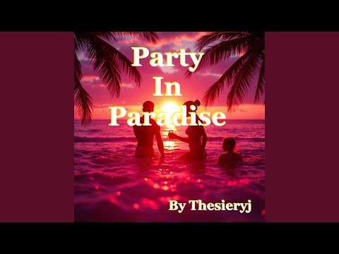 Party in Paradise