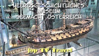 Rundgang durch das Heeresgeschichtliche Museum Seemacht Österreich (Wien) Österr