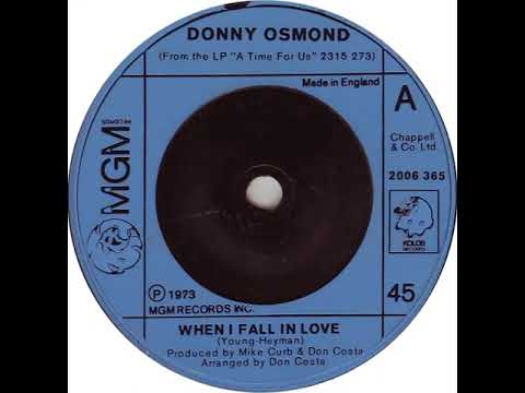 UK New Entry 1973 (216) Donny Osmond - When I Fall In Love