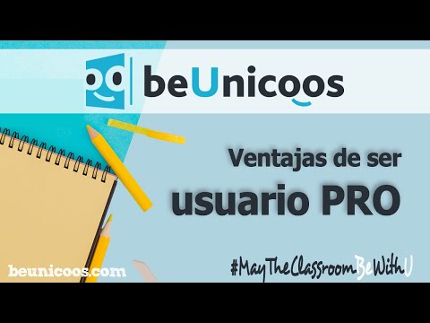 Ventajas de ser usuario PRO en beUnicoos