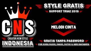 Download lagu #STYLE GRATIS TANPA PASSWORD - MELODI CINTA BAHAN TRIAZ19 mp3