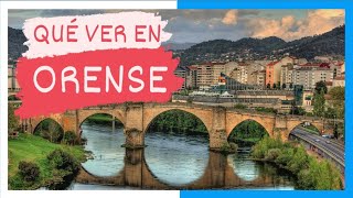 GUÍA COMPLETA ▶ Qué ver en la CIUDAD de ORENSE / OURENSE (ESPAÑA) 🇪🇸 🌏 Turismo y viajes a GALICIA