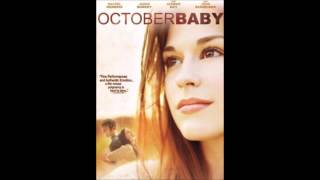 October Baby Soundtrack - 6 - All the Faint Lights - Steve Moakler