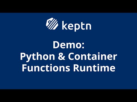 Keptn Demo: Python & Container Functions Runtime