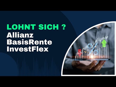 Lohnt sich die Allianz BasisRente InvestFlex wirklich?
