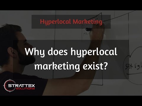 Hyper Local Mobile Targeting - Why Hyperlocal Marketing Exists