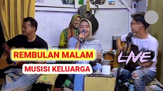 Download lagu REMBULAN MALAM - DANGDUT ACOUSTIC ANITA SAKURA LIVE FAMILY mp3 Download lagu REMBULAN MALAM - DANGDUT ACOUSTIC ANITA SAKURA LIVE FAMILY mp3