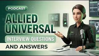 Allied Universal Interview Questions and Answers