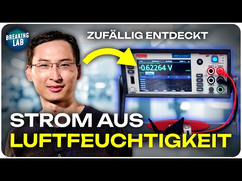 Zufallsentdeckung: So gewinnen wir Strom aus der Luft!