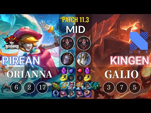 SG Pirean Orianna vs DRX Kingen Galio Mid - KR Patch 11.3