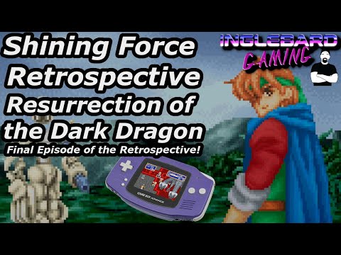 Shining Force Resurrection of the Dark Dragon Retrospective | GBA | Comparison | Review