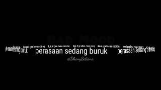 Download lagu Story wa (Badmood) mp3 Download lagu Story wa (Badmood) mp3