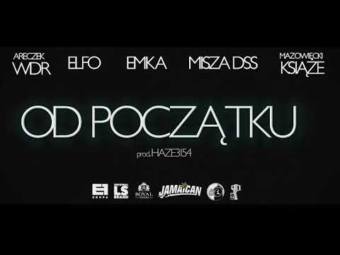 OD POCZĄTKU  -  ELFO x EMKA x ARECZEK WDR x MAZOWIECKI KSIĄŻE x MISZA DSS x HAZE3154