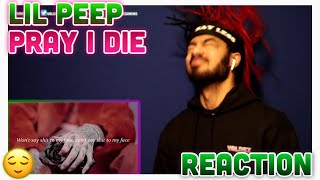 Lil Peep - Pray I Die (Reaction)