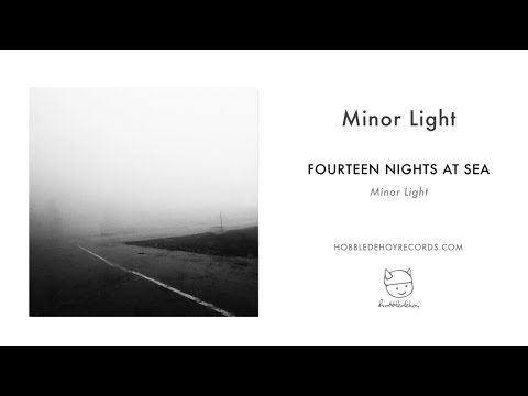 Fourteen Nights At Sea - Minor Light