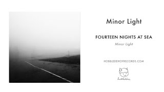 Fourteen Nights At Sea - Minor Light