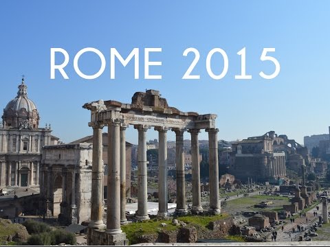VLOG #50: ROME, Italy | February 19 - 21, 2015