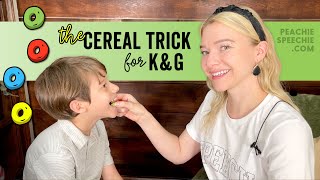 The Cereal Trick for K and G by Peachie Speechie
