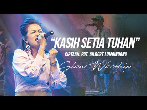KASIH SETIA TUHAN - GLOW WORSHIP