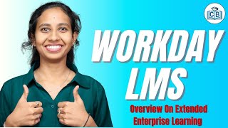 Overview On Extended Enterprise Learning in Workday LMS |  Workday LMS Training 