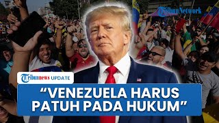 Seusai Tangkap Maduro, Trump Belum Mau Pemilu, Sebut Venezuela Harus Patuh Dulu kepada Hukum