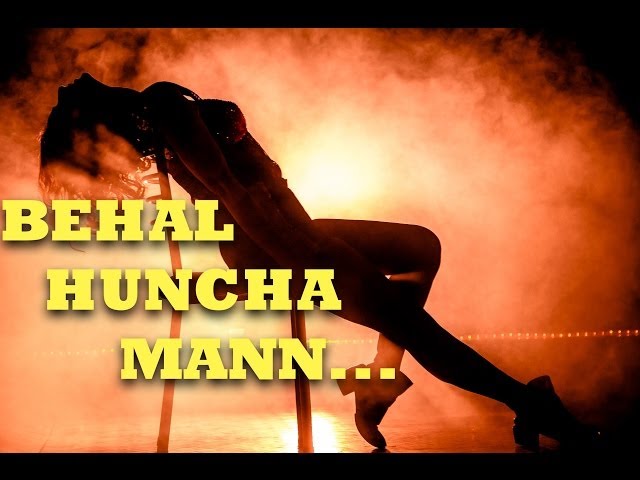Thumnail of Mukhauta Item Song - Behal Huncha Mann