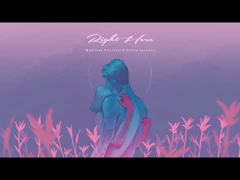 Madillac - Right Here (ft. Kristal & Donte Jackson)
