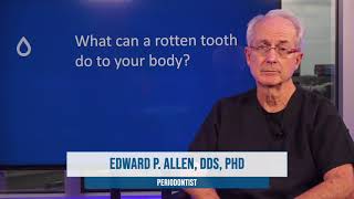 what can a rotten tooth do to your body