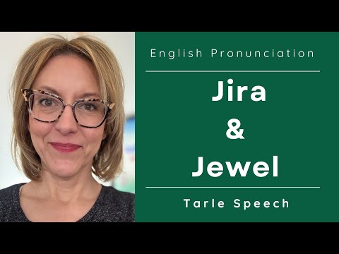 Learn to Pronounce JIRA & JEWEL - American English 🇺🇸 Pronunciation Lesson #learnenglish